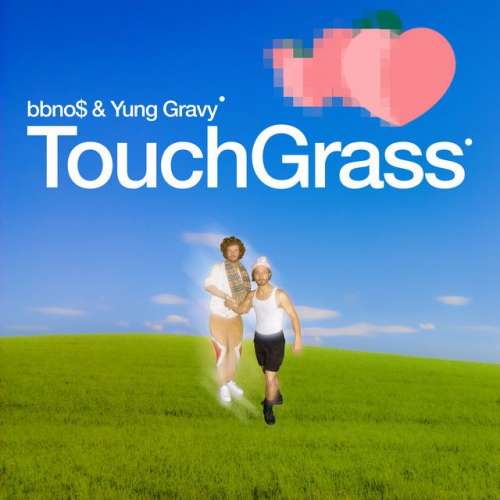 touch grass (feat. Yung Gravy)